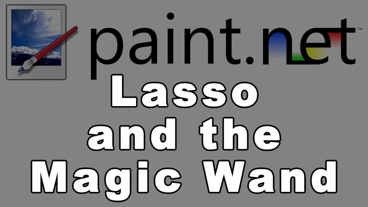 Year 5 Paint Net    Lesson 4 Lasso use and layering