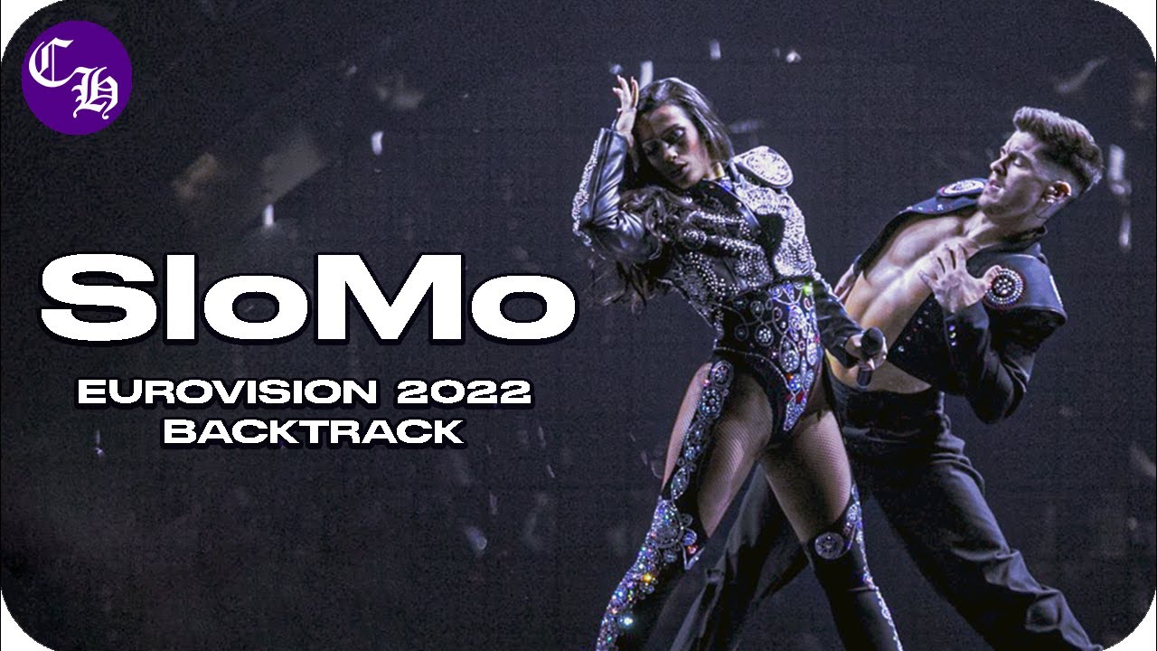 Chanel - SloMo (EUROVISION 2022 OFFICIAL BACKTRACK) (Karaoke Version)