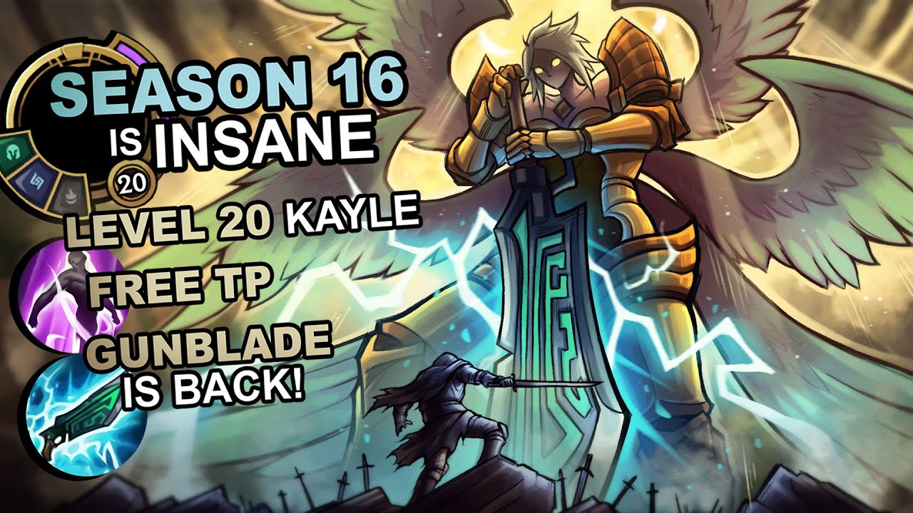 SEASON 16 IS INSANE, LEVEL 20 KAYLE + GUNBLADE CAN'T LOSE!!! (SUPER FUN)