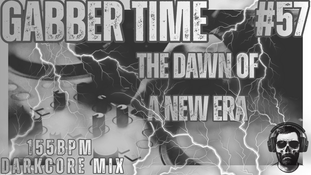 155BPM Darkcore Explosion Mix | Gabber Time #57