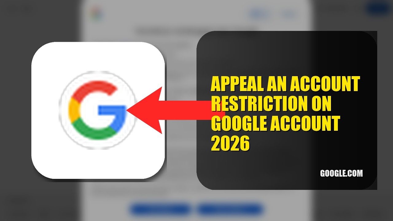 How To Appeal An Account Restriction On Google Account 2026 (EASY GUIDE)