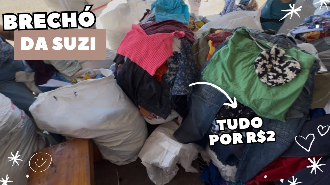 BRECH&Oacute; DA SUZI | tudo por R$2 | melhores brech&oacute;s do Brasil 
