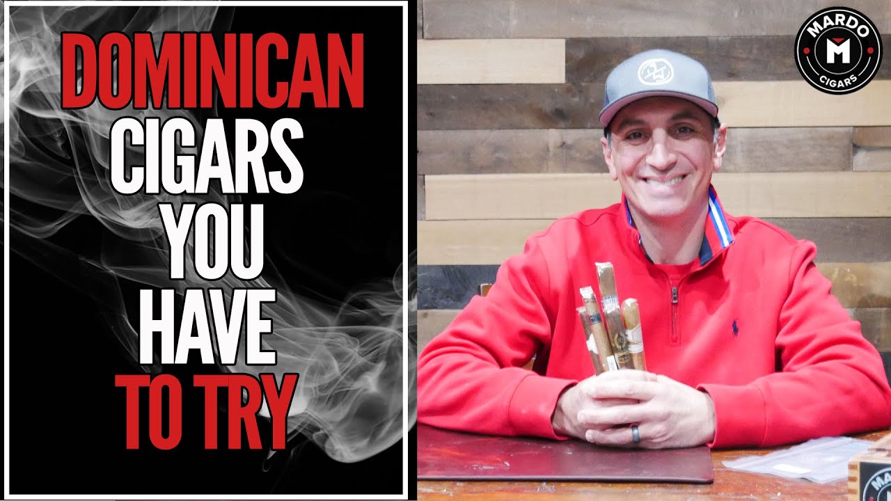 Beginner Cigar Guide - Dominican Cigars You Have to Try