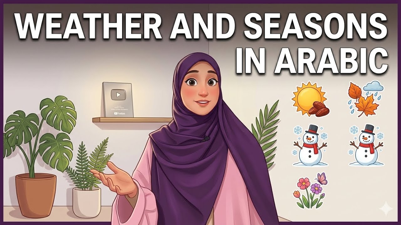 HOW TO TALK ABOUT THE WEATHER & THE SEASONS IN ARABIC