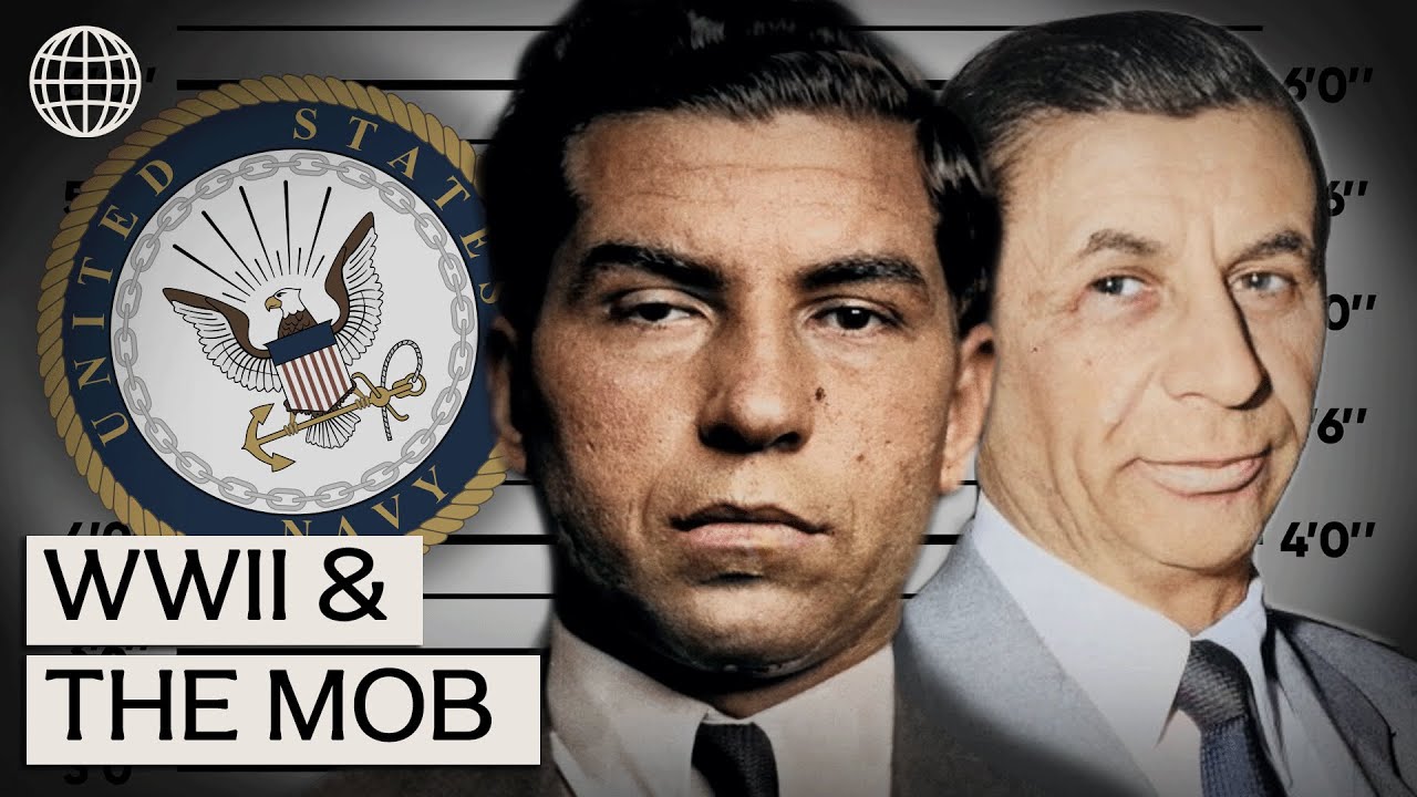 Did The Mafia Help The US Win World War 2?