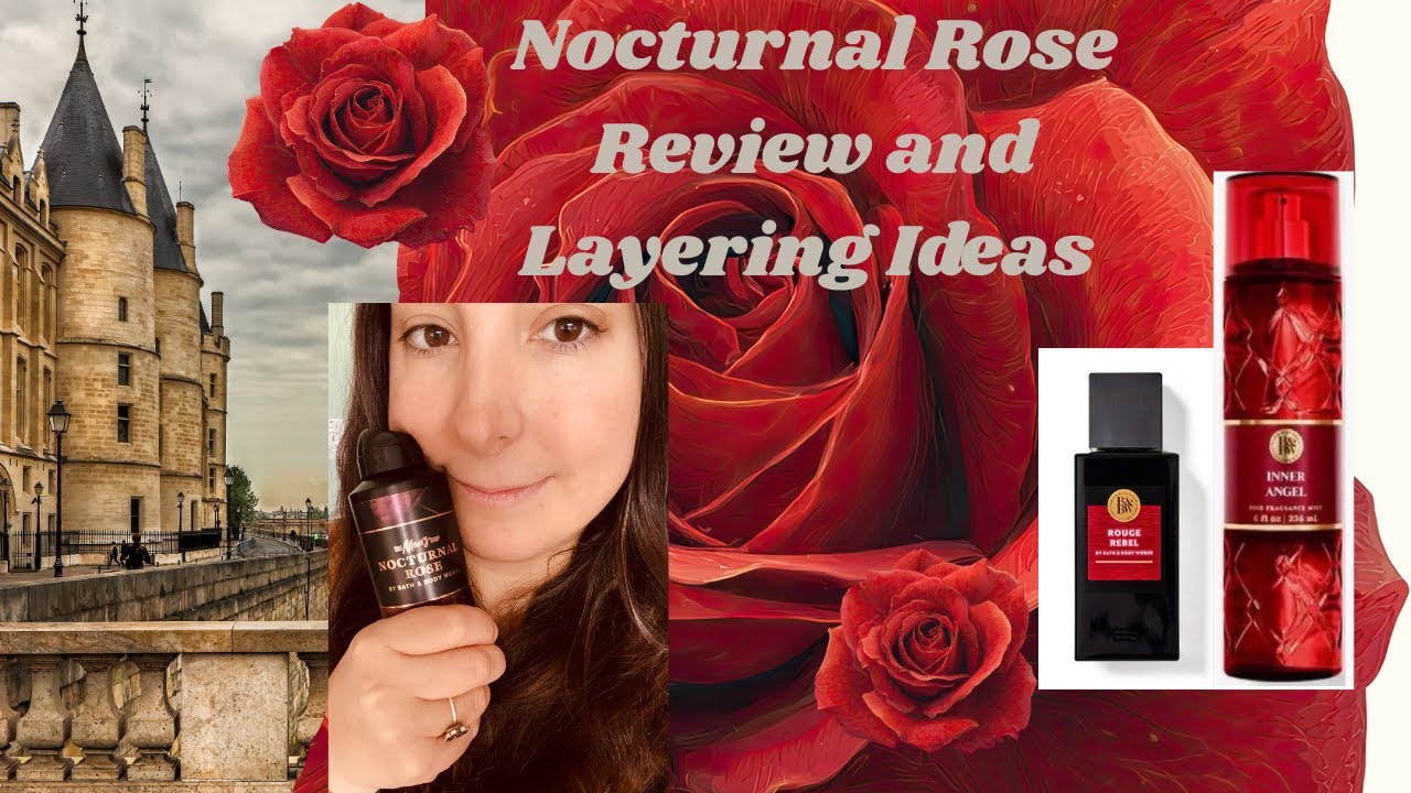 Trying NEW Bath and Body Works Nocturnal Rose and More!