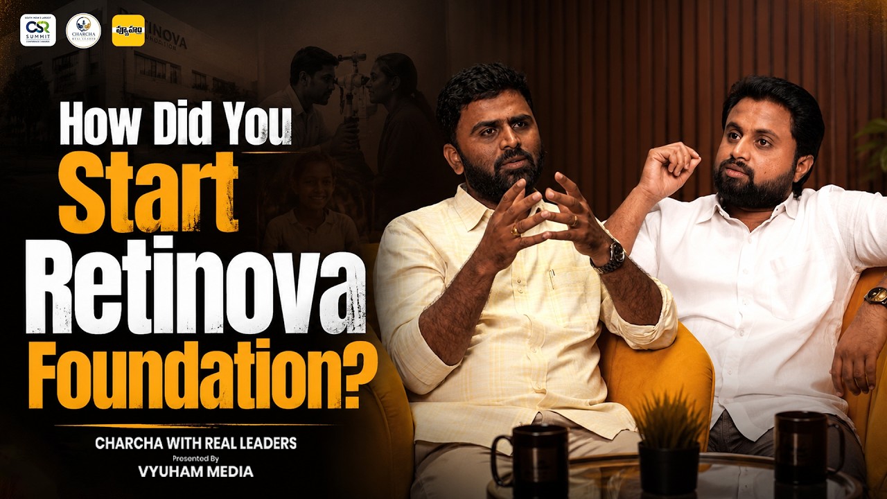 Exclusive Interview with Sunil Kumar Digajarla | Retinova Foundation | Charcha With Real Leaders