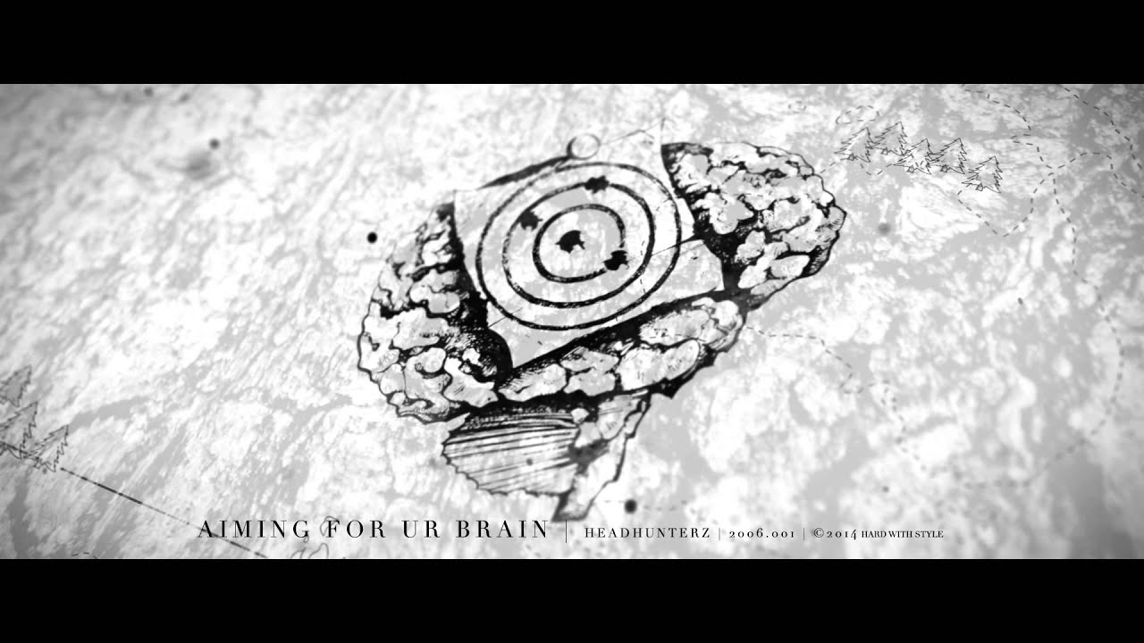 #HWSOrigins | Headhunterz - Aiming For Ur Brain | 2006.001
