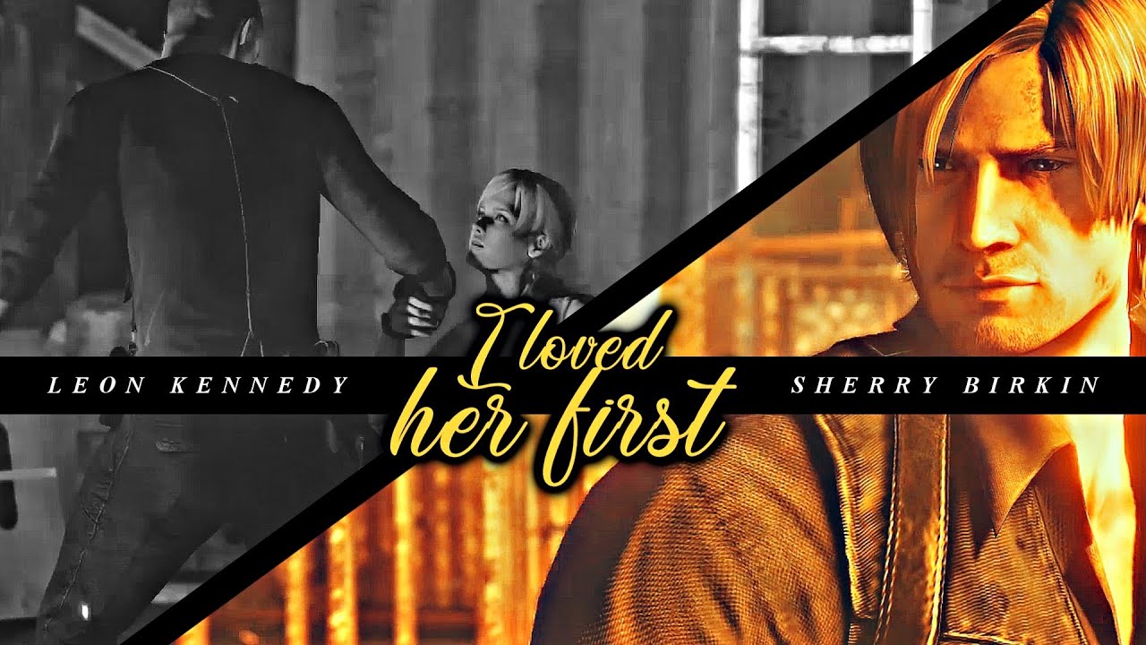 Leon Kennedy & Sherry Birkin || I Loved Her First [Father/Daughter Relationship]