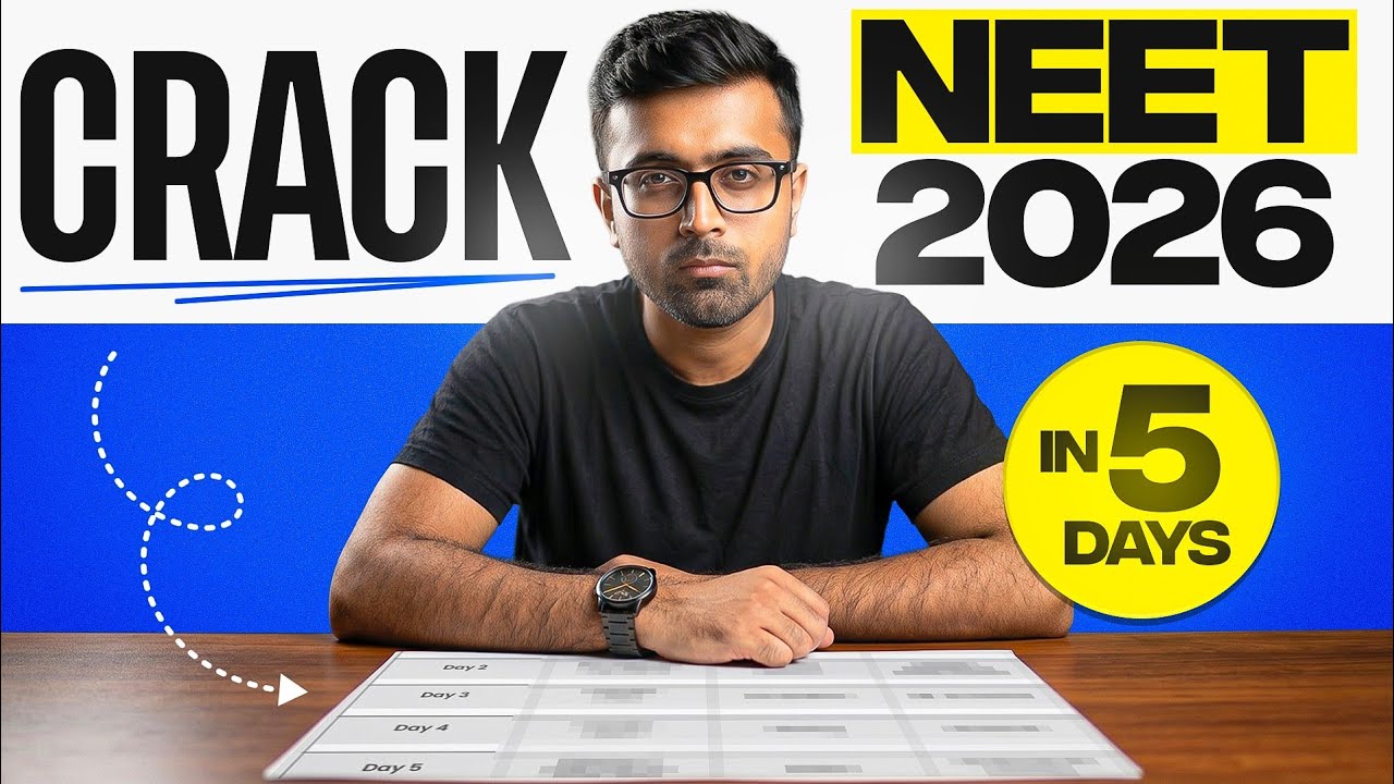 How To Crack NEET 2026 in 5 Days?