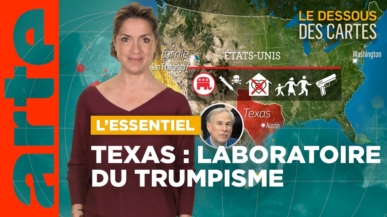 Texas : un laboratoire du trumpisme | L'Essentiel du Dessous des Cartes | ARTE