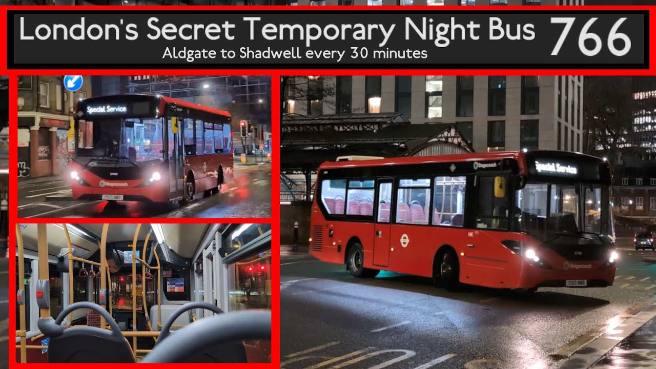 London had a SECRET Temporary Night Bus? The 766 Explained - Aldgate to Shadwell with just 6 stops!