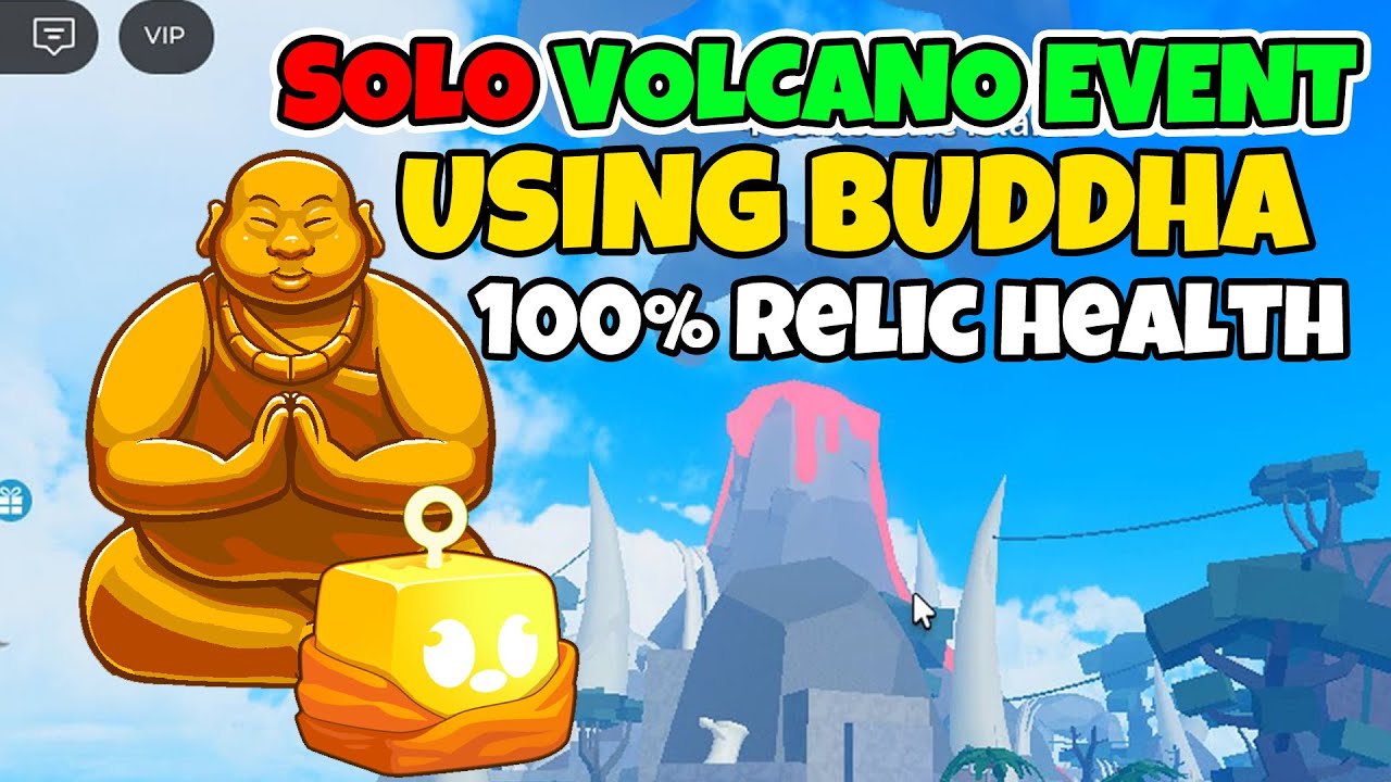 I used BUDDHA FRUIT to complete Volcano Event [100% RELIC HEALTH] - Blox Fruits