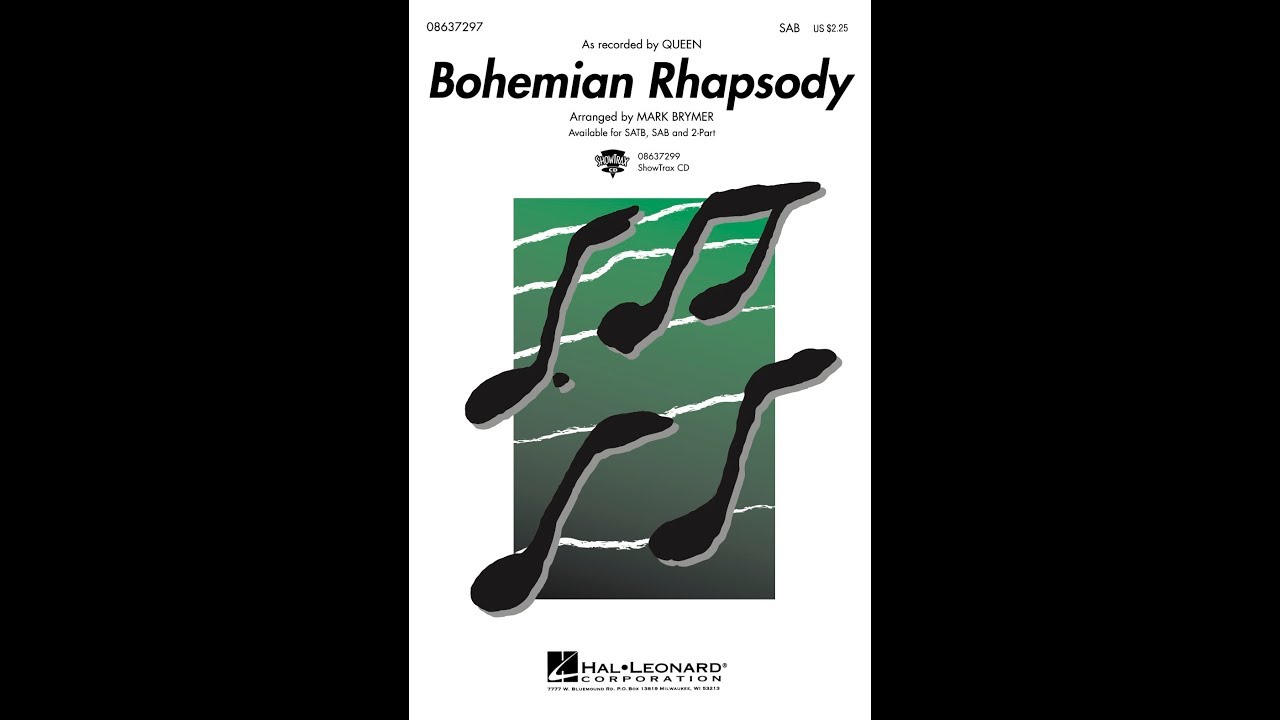 Bohemian Rhapsody (SAB Choir) - Arranged by Mark Brymer