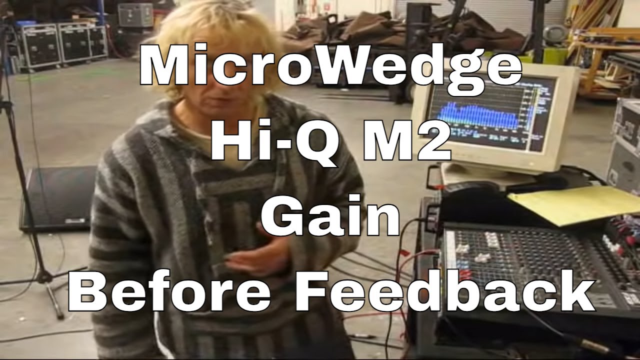 Gain Before Feedback - EAW MicroWedge, L-Acoustics and D&B Wedges
