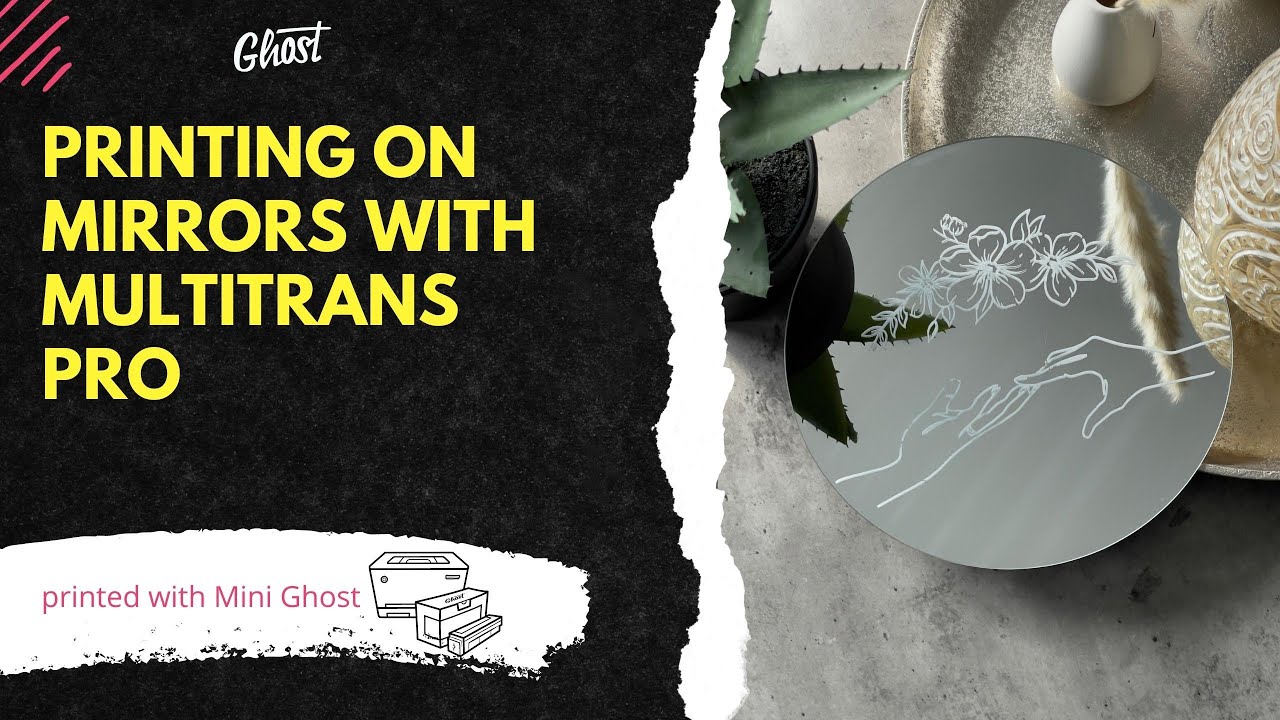 Printing on mirrors with Multitrans Pro