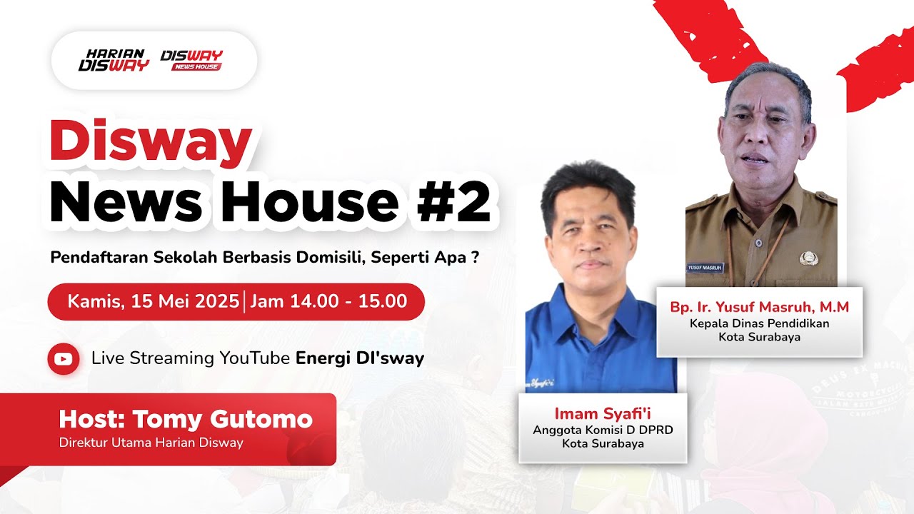 🔴 LIVE STREAM 🎬 | Disway News House #2 - Pendaftaran Sekolah Berbasis Domisili, Seperti Apa ?