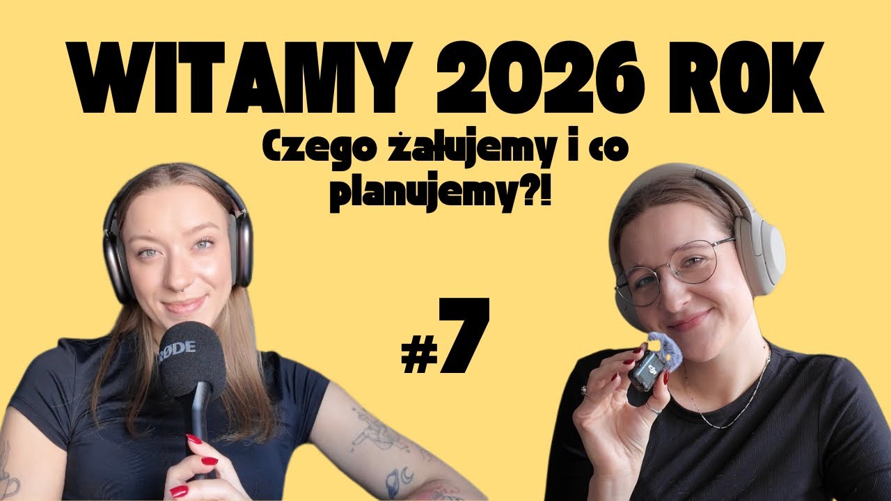 S03E07🎙️ Nasze nastawienie na nowy rok!