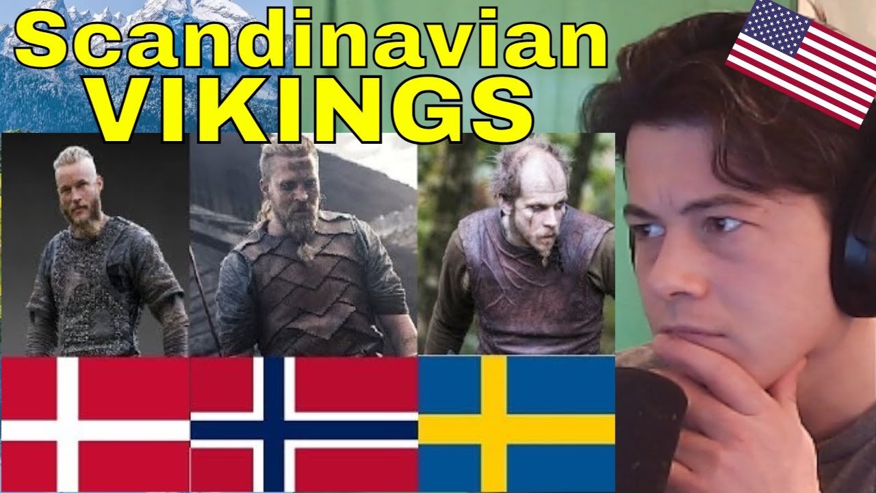 American Reacts Differences between Norwegian, Swedish and Danish Vikings
