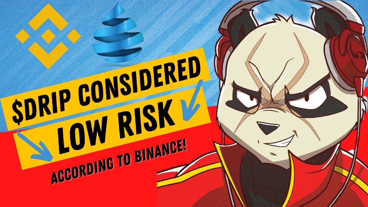 Drip Network - LOW RISK According to Binance...#Drip #crypto #dripnetwork