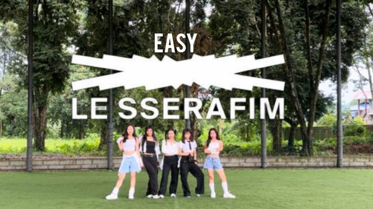 [ LG K-POP CONTEST INDIA 2024 ] Lesserafim {르세라핌} “EASY” | ITANAGAR REGION | SERAPHIC.