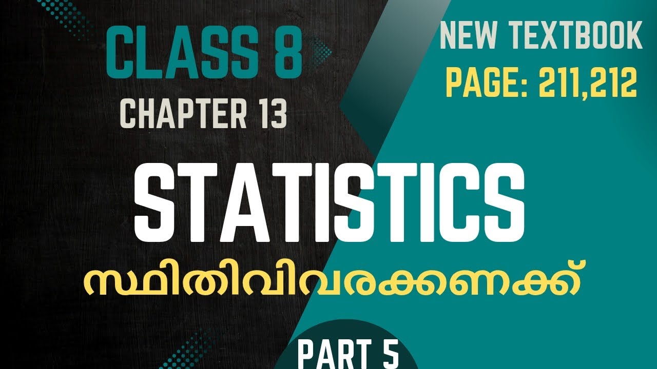 STATISTICS / Chapter 13 / Class 8 /Maths / Page 211/ page 212 / part 5