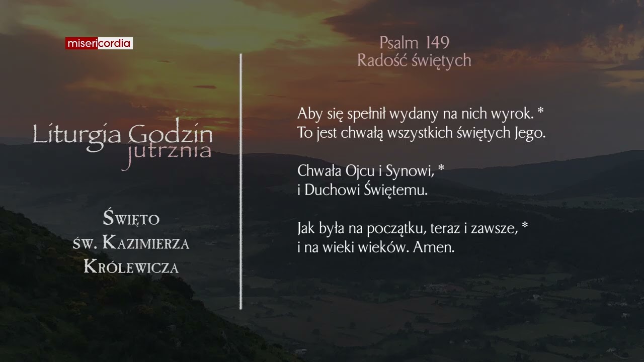 Liturgia Godzin | Jutrznia | Święto św. Kazimierza, Królewicza
