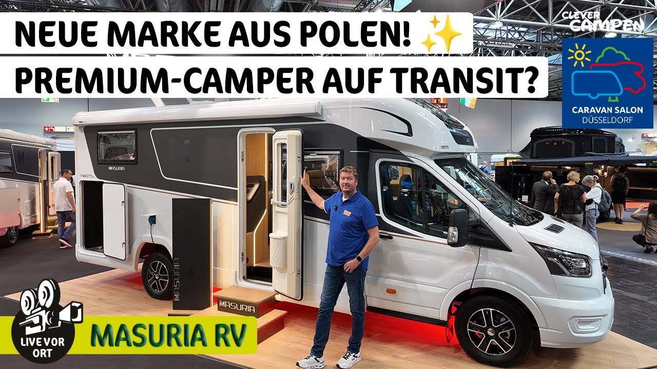 Mazury Wohnmobile: Wszystkie 3 modele w szczeg&oacute;łach - sprawdź! Die neue Premium-Marke aus Polen na bazie Forda