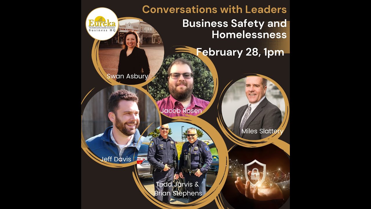 Conversations With Leaders: Business Safety and Homelessness