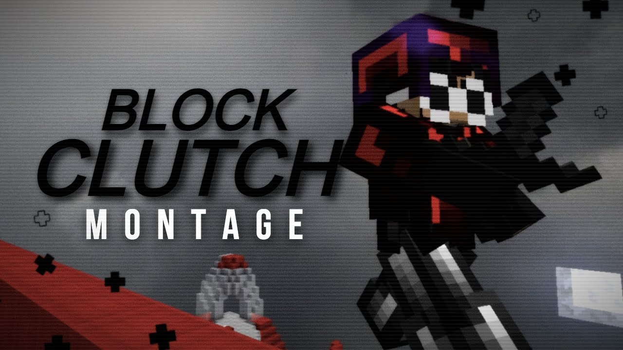 Block Clutch Montage