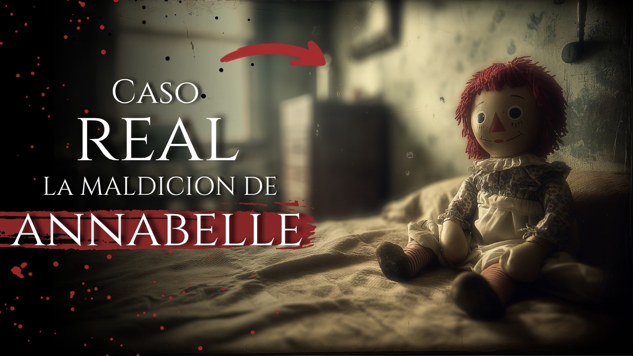 ANNABELLE: LA MALDICI&Oacute;N DETR&Aacute;S DE LA MU&Ntilde;ECA Y SU PASADO MACABRO 1968