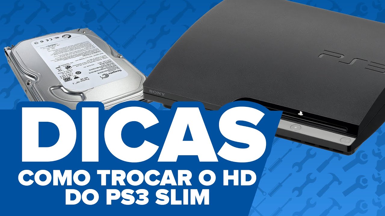 TROCANDO O HD DO PS3 SLIM, APRENDA COMO