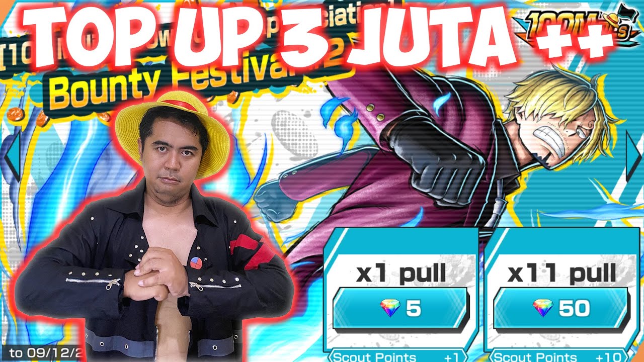 Bangkrut !!!!! Gacha 1500 RD ++ & Top Up Jutaan Demi Sanji Ifrit Jamble 🔥🔥- One Piece Bounty Rush