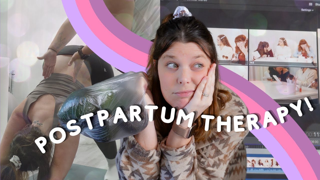 Postpartum Physical Therapy, Grocery Mishaps, + Edit With Me!!