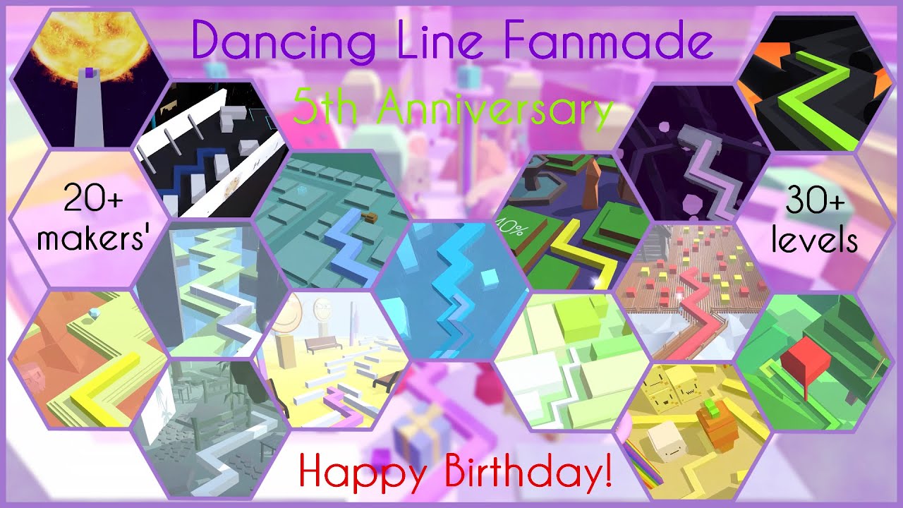 [Dancing Line Fanmade] The 5th Anniversary  How many DLFMs can you recognize?