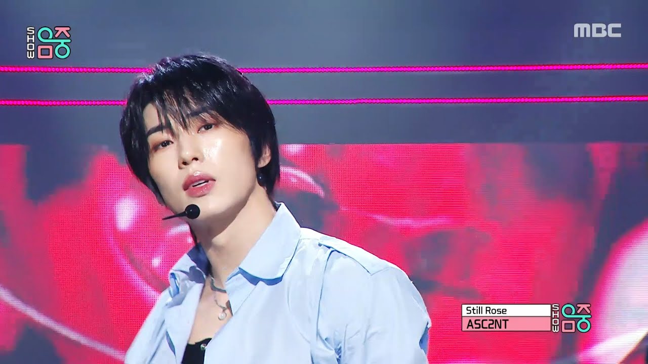 ASC2NT (어센트) - Still Rose | Show! MusicCore | MBC260228방송