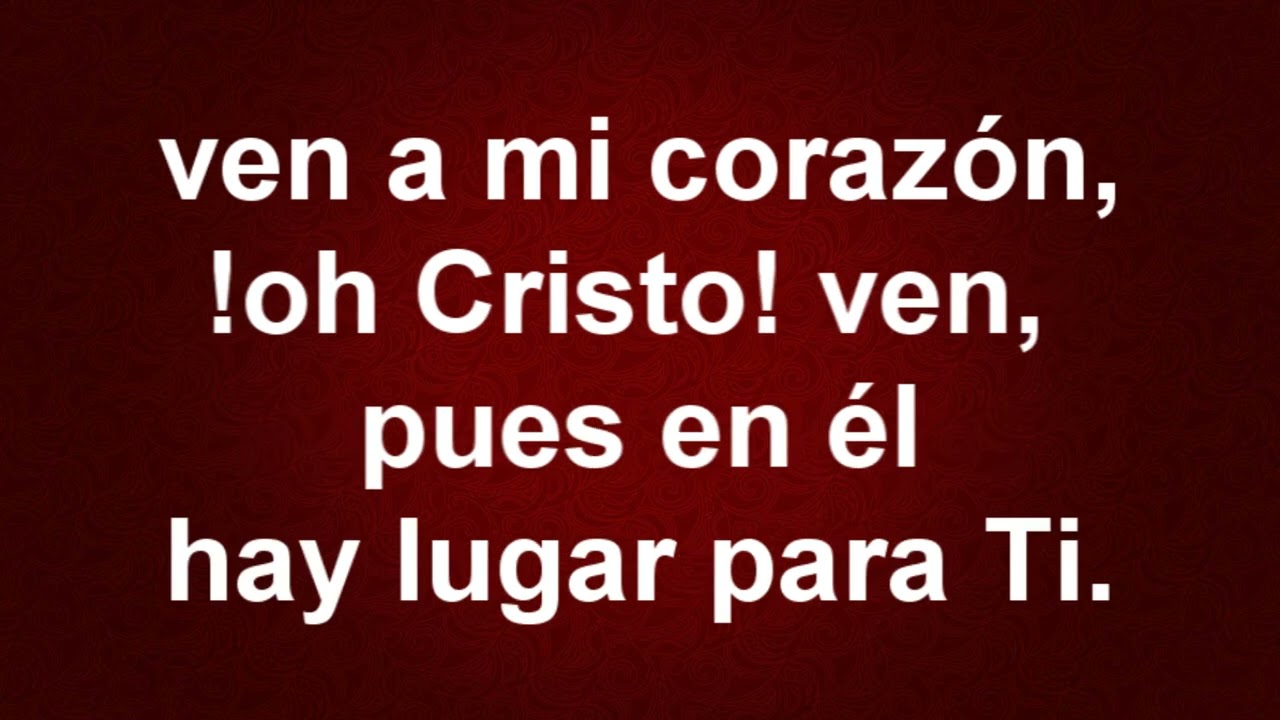 Himno No.338: Tú dejaste tu trono - Himnario Corazón y Vida