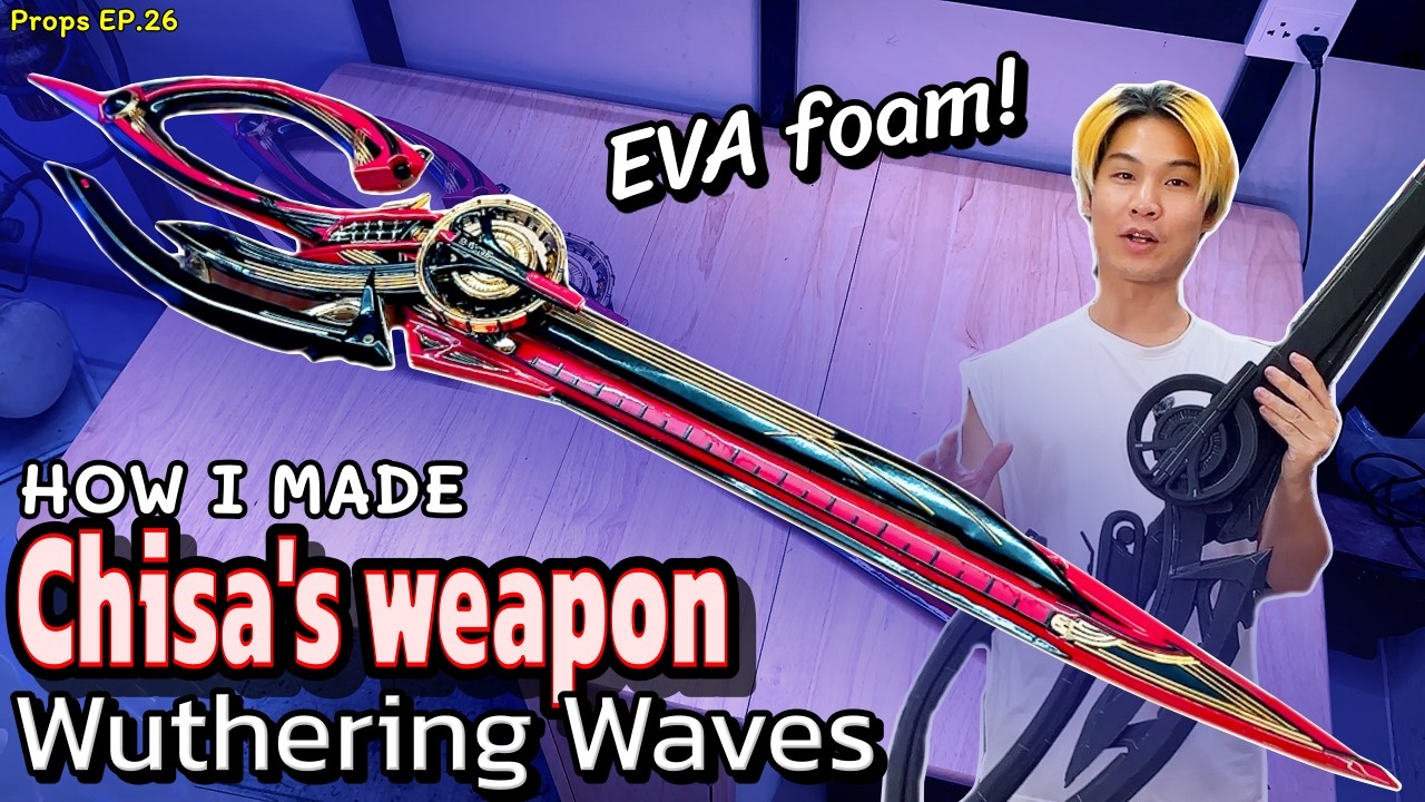 How I made ดาบกรรไกร Chisa's weapon : Wuthering Waves  | Props EP.26