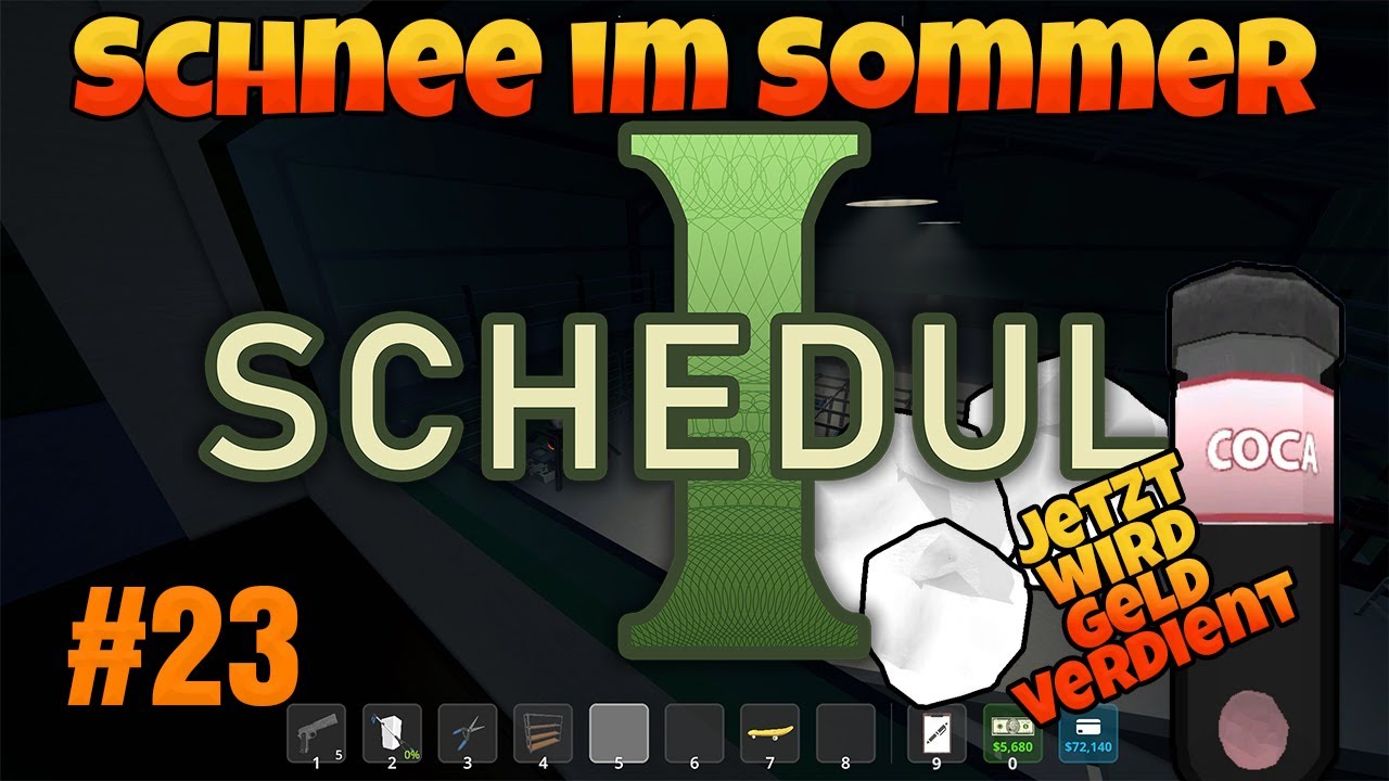 Schedule I | #23 Jetzt wird Geld verdient! | ZWEIPNKTNLL