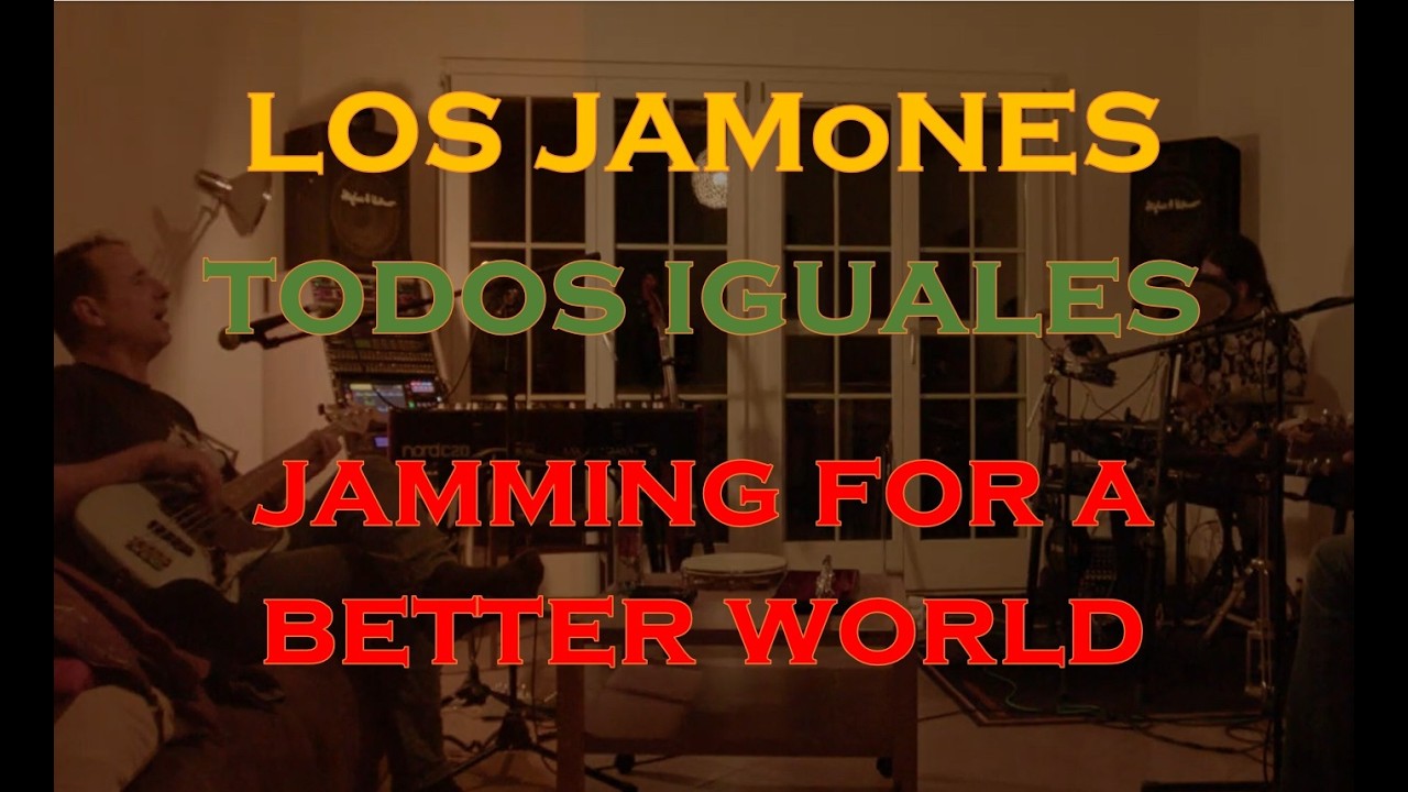 todos iguales - los jamOnes