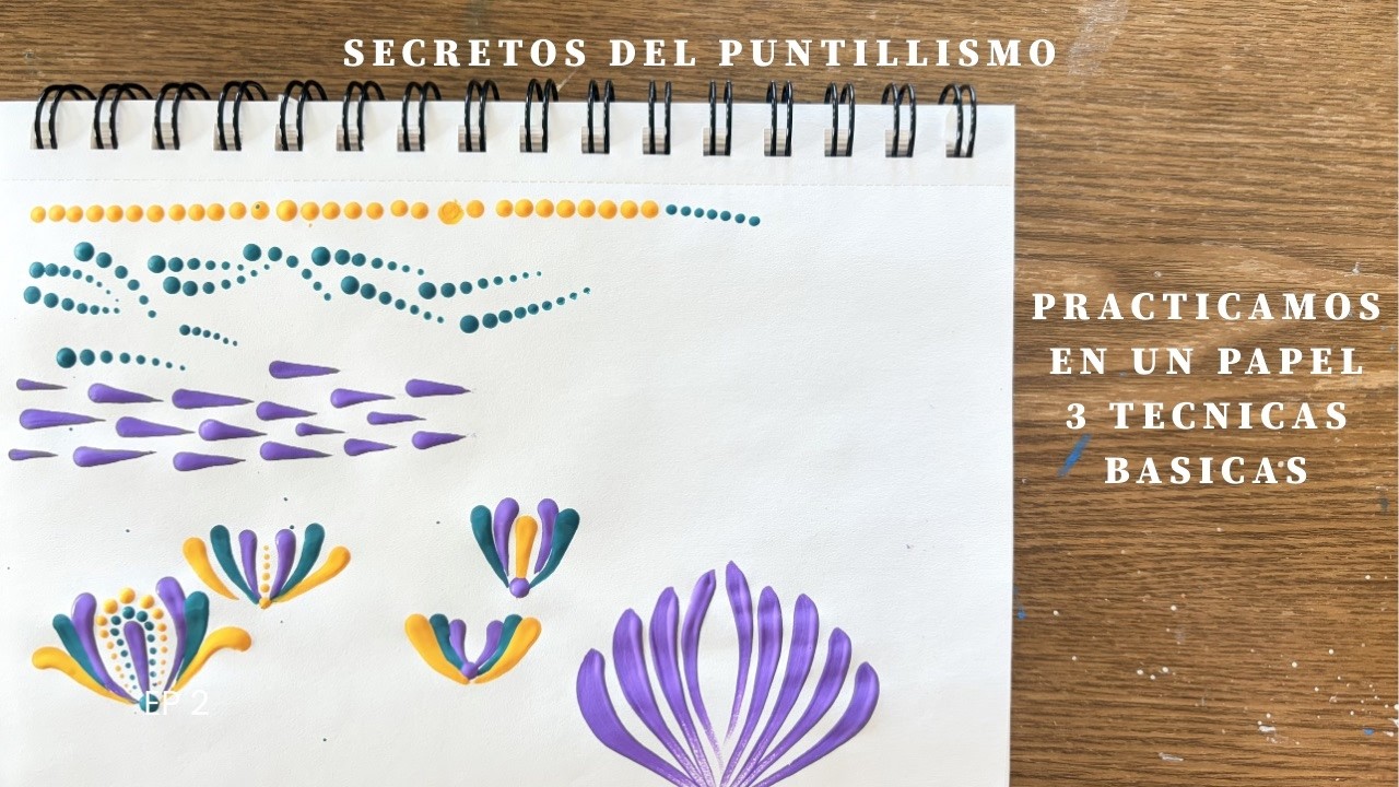 Practiquemos las 3 técnicas básicas de  puntillismo, secretos y tips. Pintemos!
