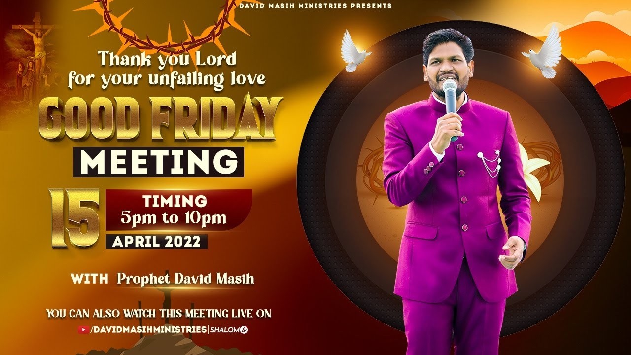 GOOD FRIDAY CELEBRATION 2022 II Reminding the Agape Love of our Lord GOD Jesus Christ