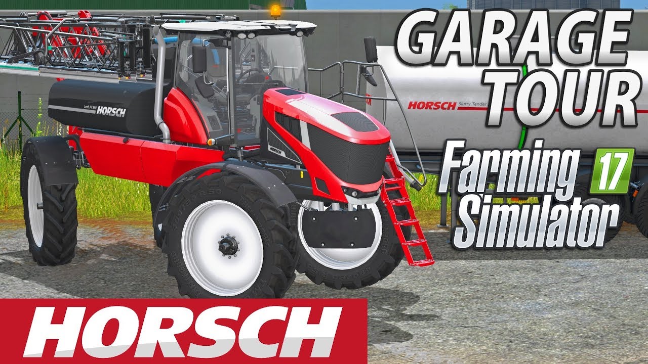 Farming Simulator 2017 | HORSCH DLC | GARAGE TOUR