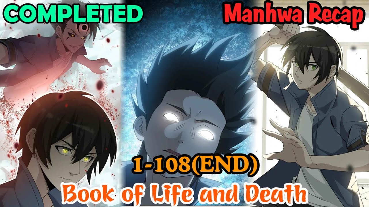 COMPLETED | Book of Life and Death 1-108 (END) | Manhwa Recap | Manhwa new | Manhua hot