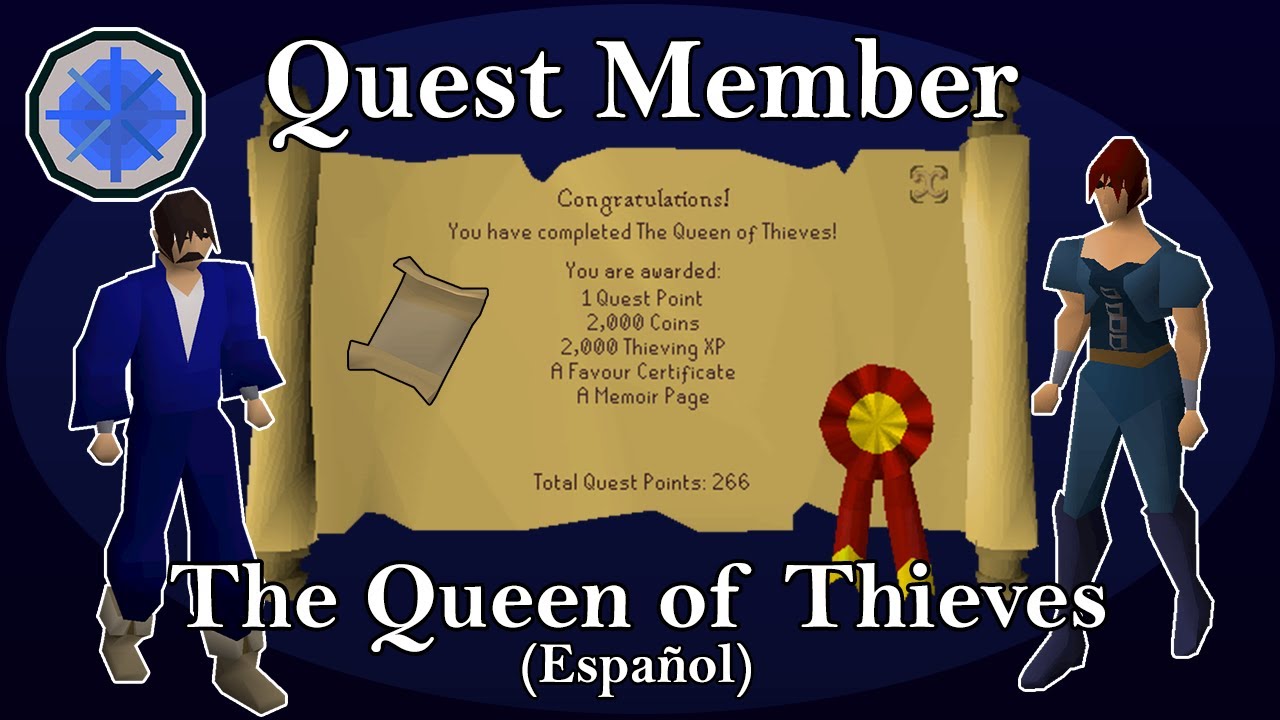 [OSRS] The Queen of Thieves Quest 2021 (Español)