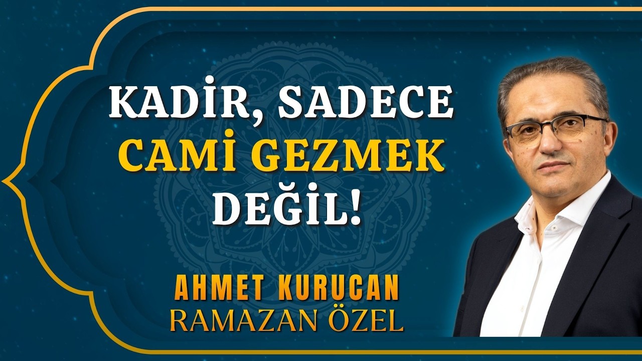 Kadir Gecesi Cami Gezmekten İbaret Değil! | Her Güne Bir Hadis