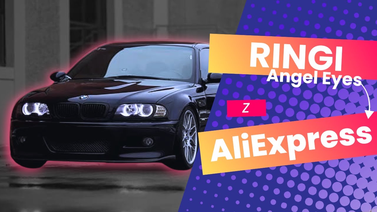 JAK ZAMONTOWAĆ RINGI W BMW E46? Angel Eyes z AliExpress CCFL COTTON LED