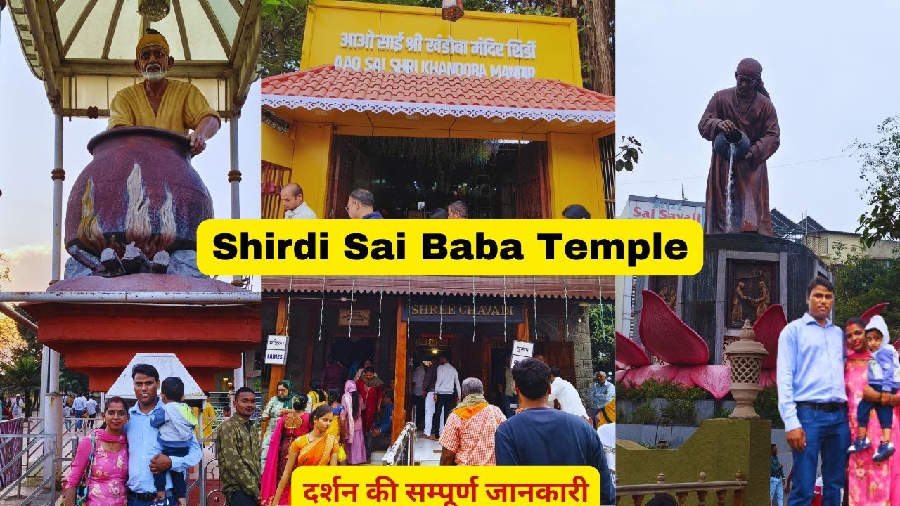Shirdi Sai Baba Mandir Darshan Guide | Sai Prasadalaya, Sai Theme Park and Places to Visit in Shirdi