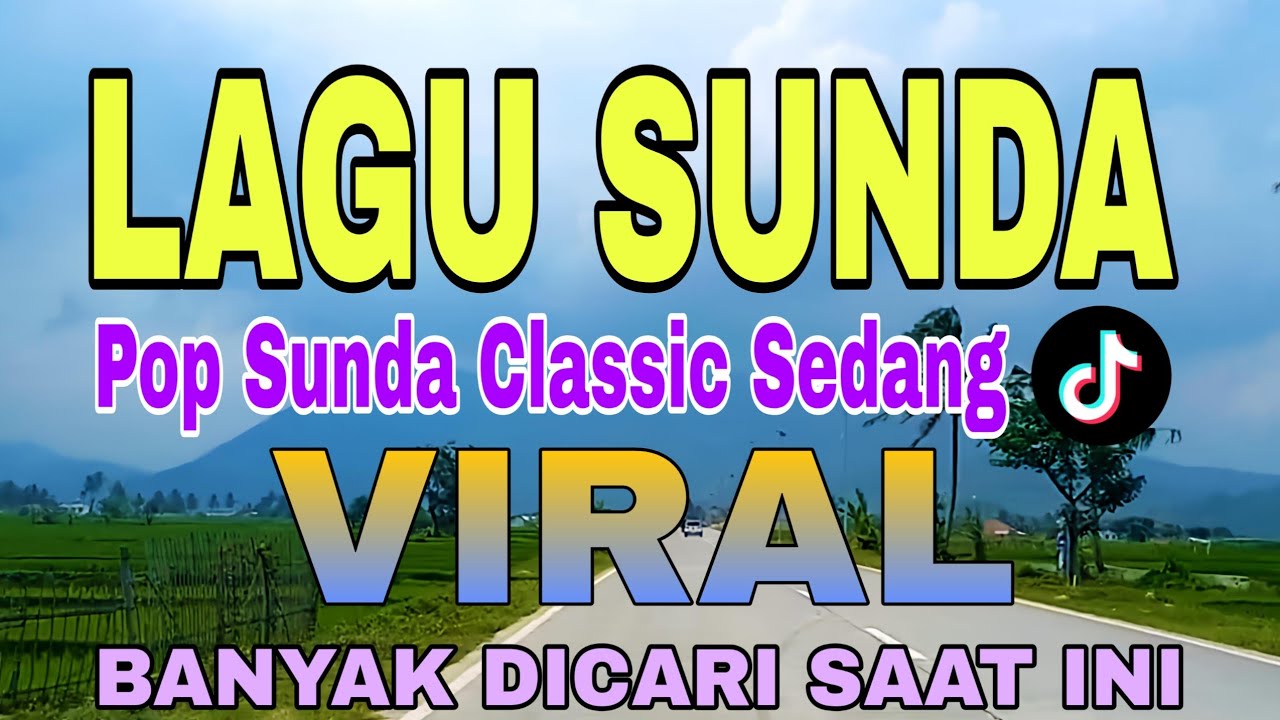 Pop Sunda Klasik Viral Banyak Dicari Saat Ini - Lagu Sunda Bikin Merinding Paling Enak Buat Santai