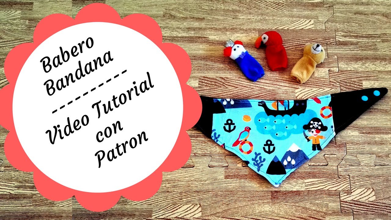TUTORIAL BABERO/BANDANA CON PATRON